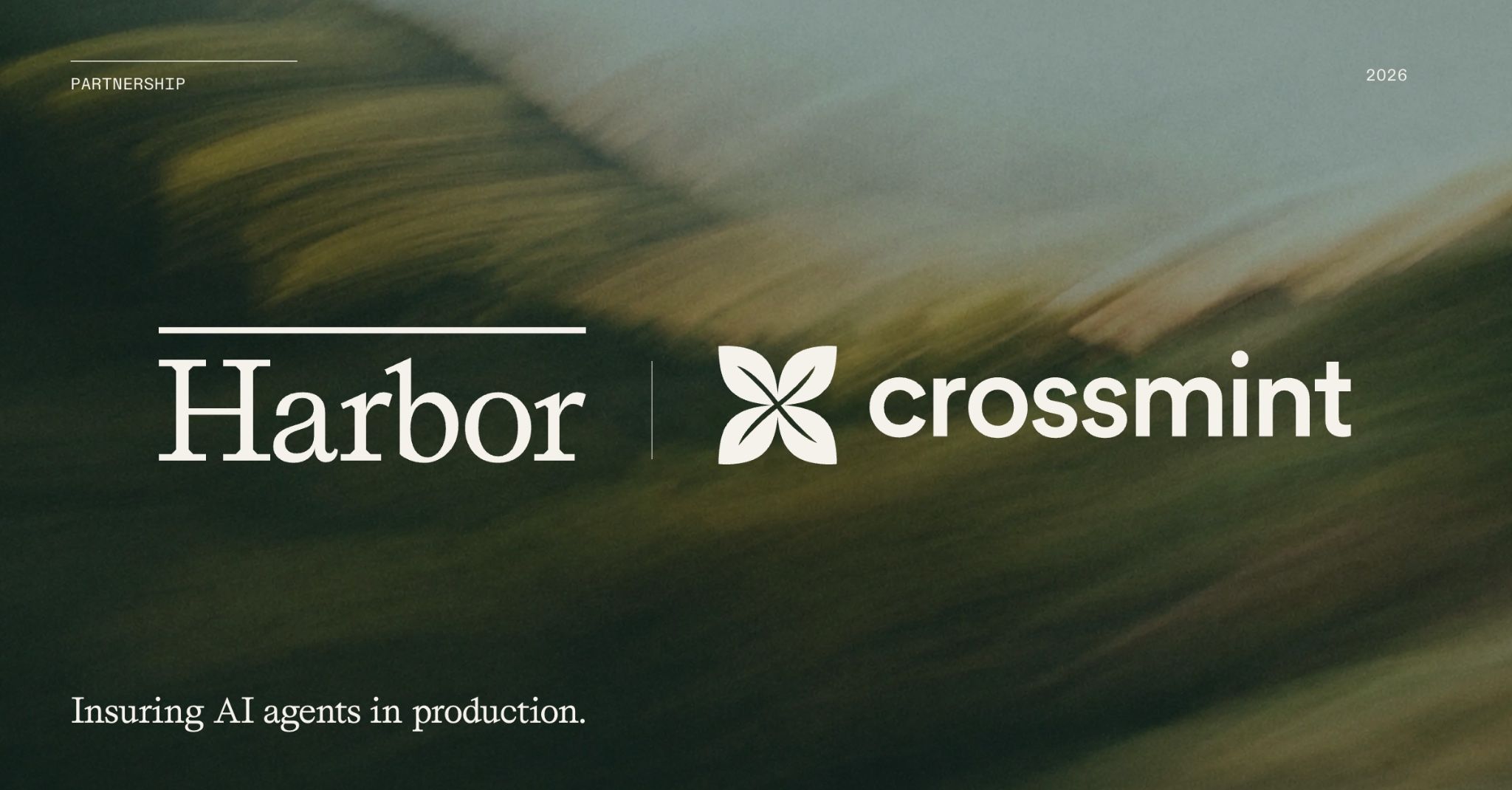 The Harbor and Crossmint logos side by side over a blurred green landscape, with the line “Insuring AI agents in production.”
